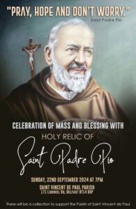 Mass and Blessing with Relic of Saint Padre Pio @ Saint Vincent de Paul Parish